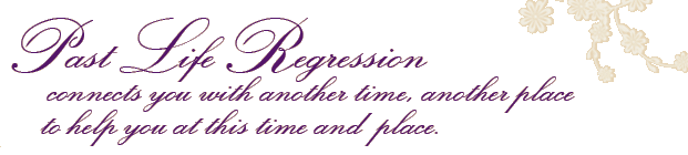 Past Life Regression Therapy connects you with another time, another place to help you at this time and place.